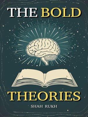 cover image of The Bold Theories